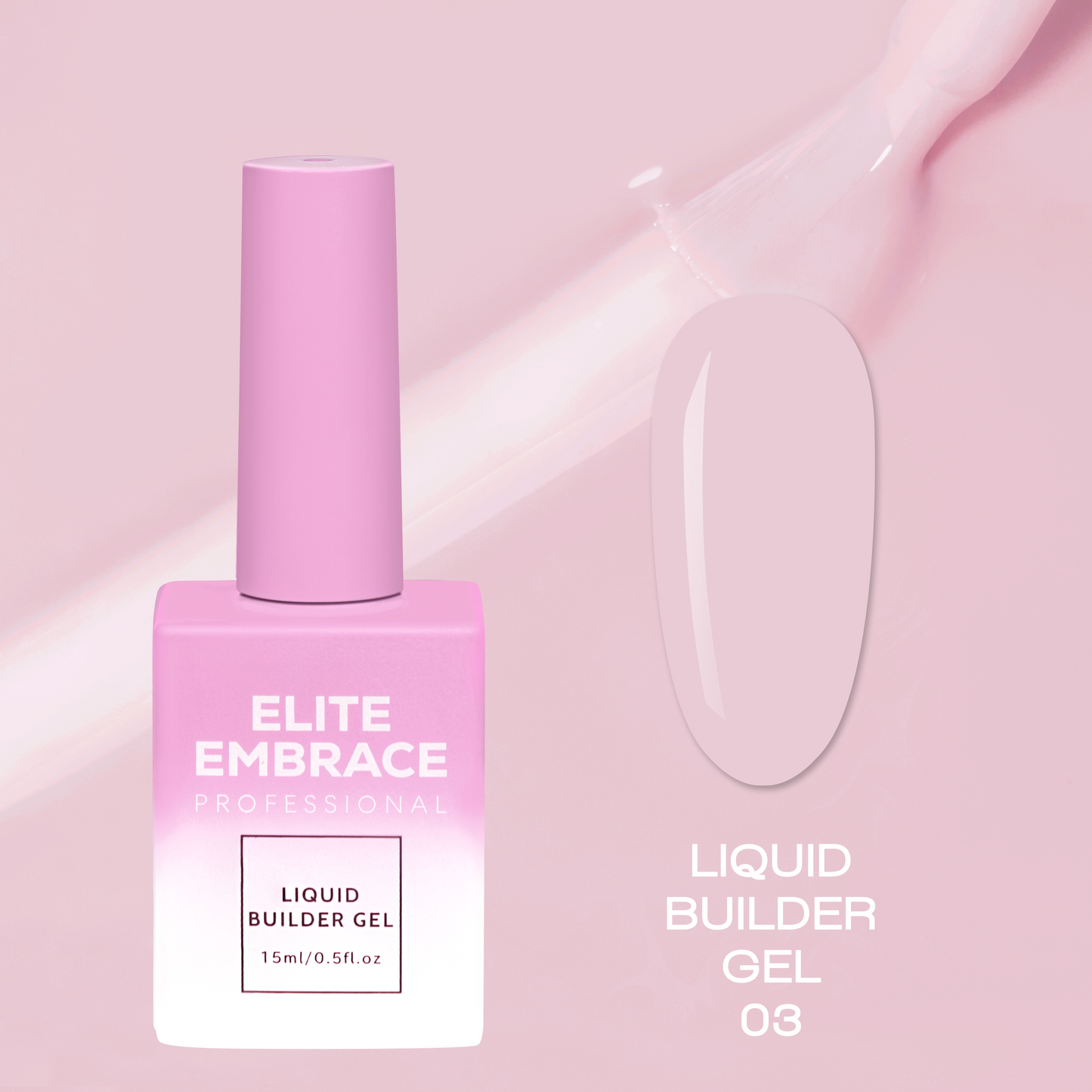 ELITE EMBRACE Professional Liquid Builder Gel 03 15мл Гель для Моделювання Нігтів ELBG0315