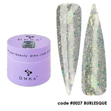 DNKa’ Builder gel Burlesque 30 ml